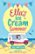 Ella's Ice-Cream Summer (The Ice-Cream Cafe, #1)