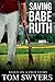 Saving Babe Ruth (Lawyer David Thompson #.5)