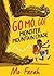 Go Mo, Go!: Monster Mountain Chase (Go, Mo, Go! #1)