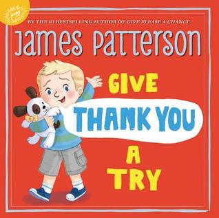 Give Thank You a Try (Give Please a Chance, 2)