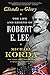 Clouds of Glory: The Life and Legend of Robert E. Lee