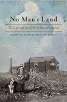 No Man's Land: The Life and Art of Mary Riter Hamilton, 1868-1954