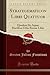 Strategematicon Libri Quattuor: Ejusdem De Aquae Ductibus Urbis Romae Liber (Classic Reprint) (Latin Edition)
