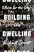 Building and Dwelling: Ethi...