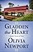 Gladden the Heart by Olivia Newport