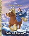 Belle to the Rescue (Disney Beauty and the Beast) (Big Golden Book)