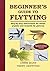 Beginner's Guide to Flytyin...