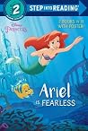 Ariel Is Fearless / Jasmine Is Helpful (Step Into Reading: A Step 2 Book) Ariel Is Fearless / Jasmine Is Helpful (Step Into Reading: A Step 2 Book)