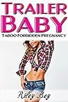 Trailer Baby (Taboo Forbidden Pregnancy)