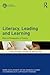 Literacy, Leading and Learning: Beyond Pedagogies of Poverty (Local/Global Issues in Education)