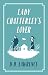 Lady Chatterley's Lover: Annotated Edition (Alma Classics Evergreens)