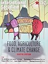 Food, Agriculture & Climate Change by Alex Callinicos