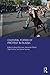Cultural Forms of Protest in Russia (Routledge Contemporary Russia and Eastern Europe Series)