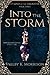 Into the Storm (Legend of t...