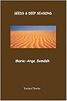 Seeds & Deep Seasons