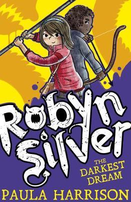 The Darkest Dream (Robyn Silver #2)