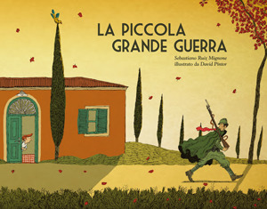 La Piccola Grande Guerra