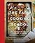 The Farm Cooking School: Techniques and Recipes That Celebrate The Seasons