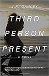 Third Person Present