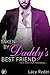 Taken by Daddy's Best Friend