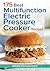 175 Best Multifunction Electric Pressure Cooker Recipes