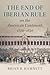 The End of Iberian Rule on ...
