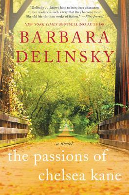 The Passions of Chelsea Kane: A Classic Romantic Suspense of Love, Danger, and One Woman's Search for Her Birth Parents