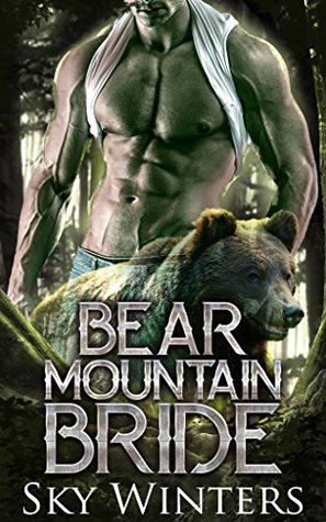 Bear Mountain Bride (Bear Mountain Shifters, #1)