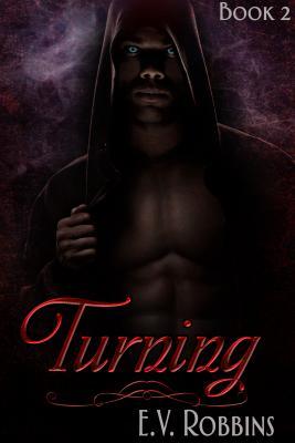 Turning (Judas Chronicles, #2)