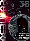 Nebular 38 - La Mission des Techno-Clercs Nebular 38 - La Mission des Techno-Clercs