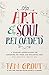 Art & Soul, Reloaded: A Yearlong Apprenticeship for Summoning the Muses and Reclaiming Your Bold, Audacious, Creative Side