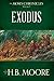 Exodus (The Moses Chronicle...
