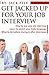 Get Jacked UP for Your Job Interview by Jack Pyle