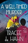 A Well-Timed Murder (Agnes Luthi Mysteries #2)