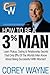 How To Be A 3% Man, Winning The Heart Of The Woman Of Your Dr... by Corey Wayne