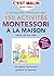 Mes activités Montessori fa...