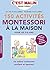 Mes activités Montessori faciles pour les 0-4 ans, c'est malin by Sylvie d'Esclaibes