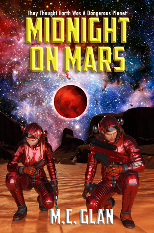 Midnight On Mars By M C Glan