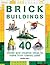 Brick Buildings: 40 Clever ...