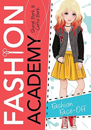 Fashion Face-Off (Fashion Academy #5)