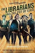 The Librarians and the Pot of Gold