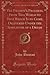 The Pilgrim's Progress, From This World to That Which Is to Come, Delivered Under the Similitude of a Dream (Classic Reprint)