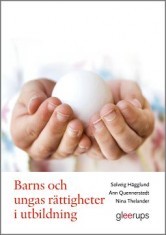 Barns och ungas rättigheter i utbildning (Paperback)