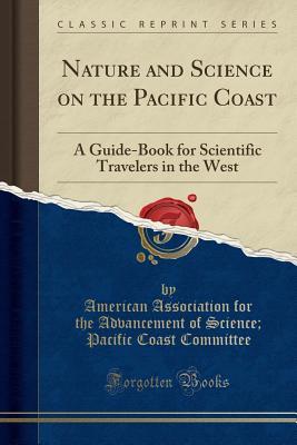 Nature and Science on the Pacific Coast