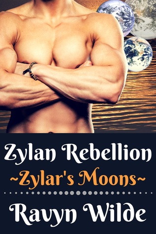 Zylan Rebellion (Zylar's Moons, #3)