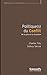 Politique(s) du conflit: De la grève à la révolution. 2e édition augmentée d'une préface (Références) (French Edition)
