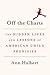 Off the Charts: The Hidden Lives and Lessons of American Child Prodigies
