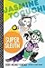 Jasmine Toguchi, Super Sleu...