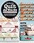 Quilt As-You-Go Made Vintage: 51 Blocks, 9 Projects, 3 Joining Methods
