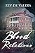 Blood Relations by Zev de Valera